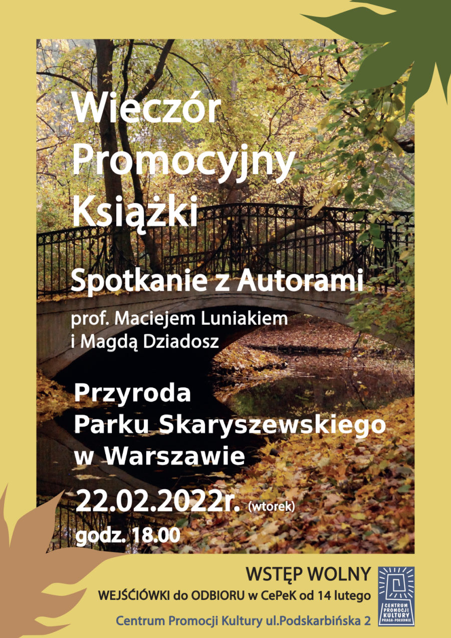 Wieczór promocyjny książki „Przyroda Parku Skaryszewskiego”