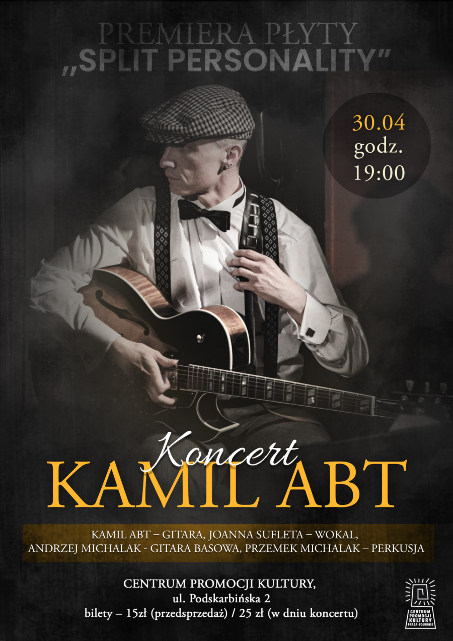 Koncert „Split Personality” / Kamil Abt