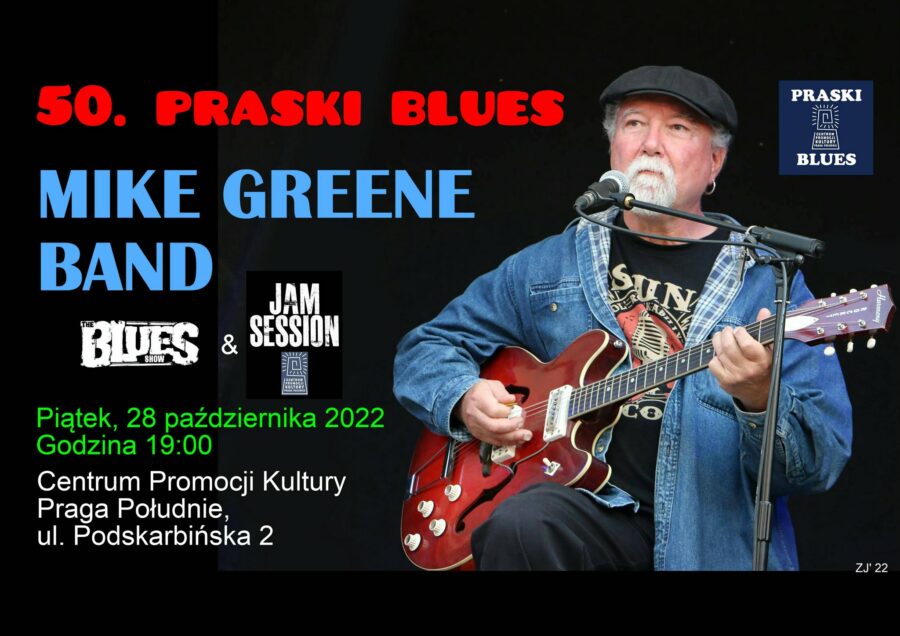 Praski Blues: MIKE GREENE z Zespołem