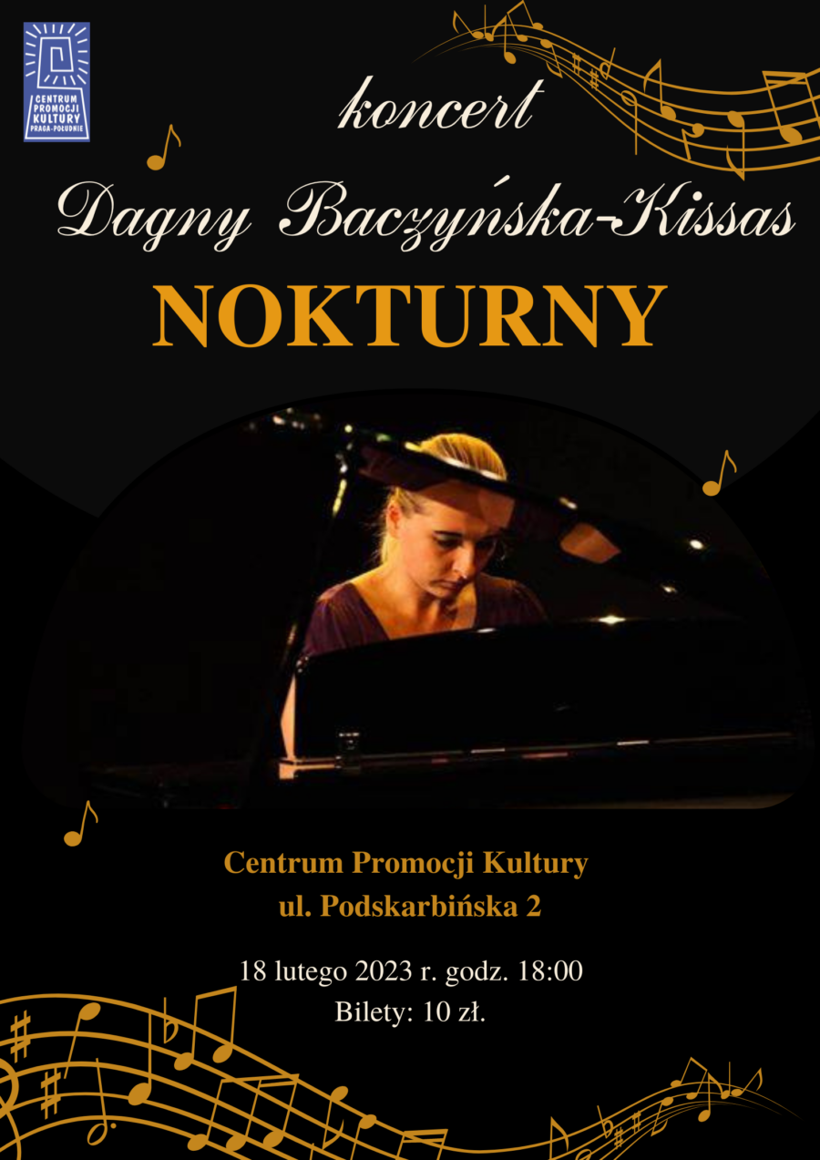 Koncert „NOKTURNY” / Dagny Baczyńska-Kissas