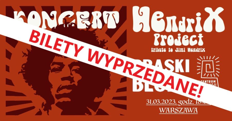 Praski Blues: Hendrix Project – BILETY WYPRZEDANE!