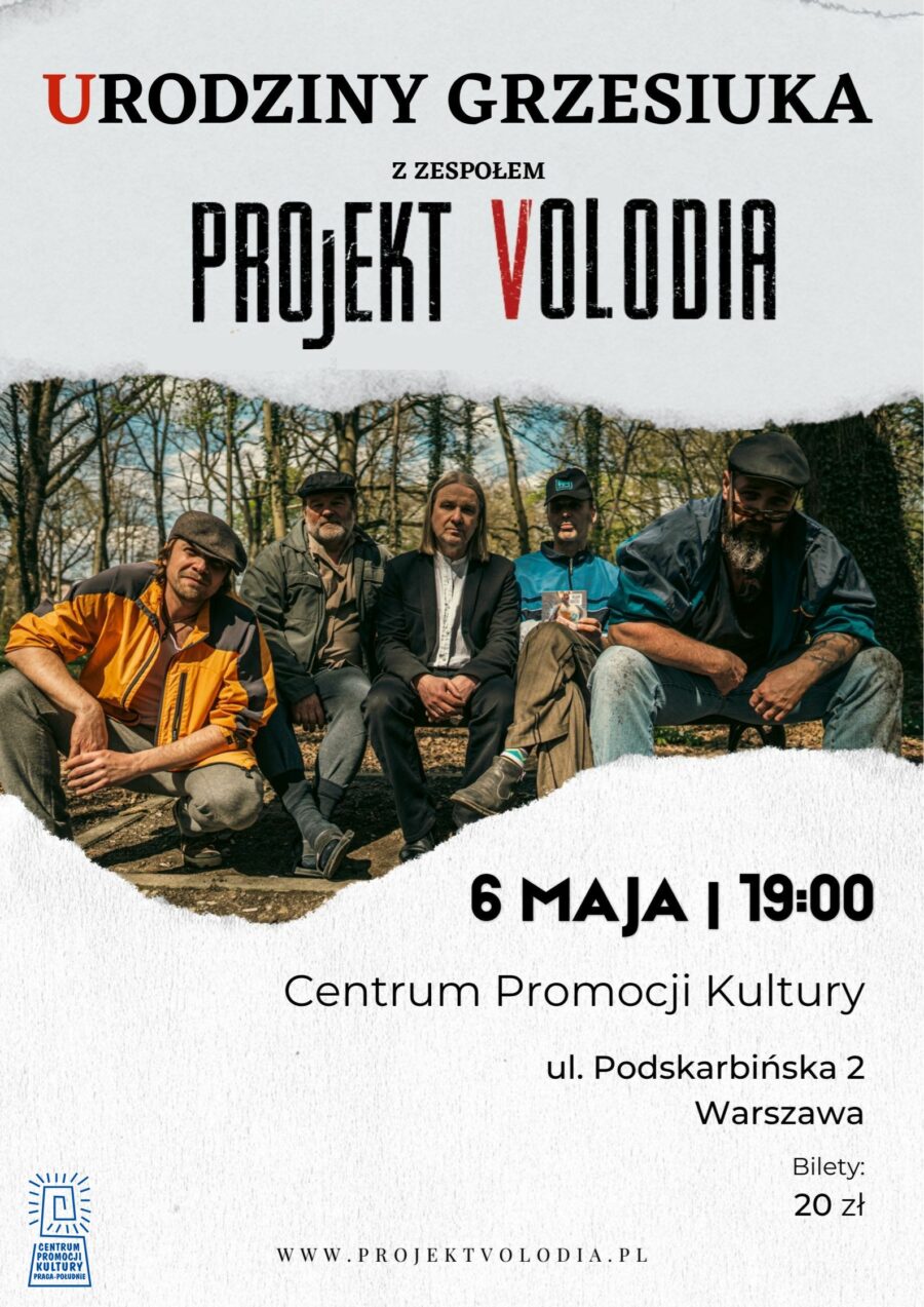 Koncert „Urodziny Grzesiuka” / Projekt Volodia
