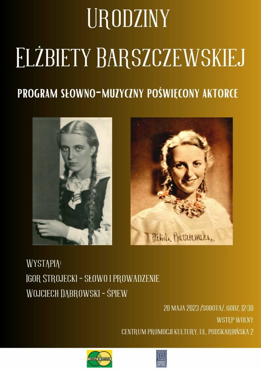 Spotkanie „Trwać w Nadziei”: „Urodziny Elżbiety Barszczewskiej”