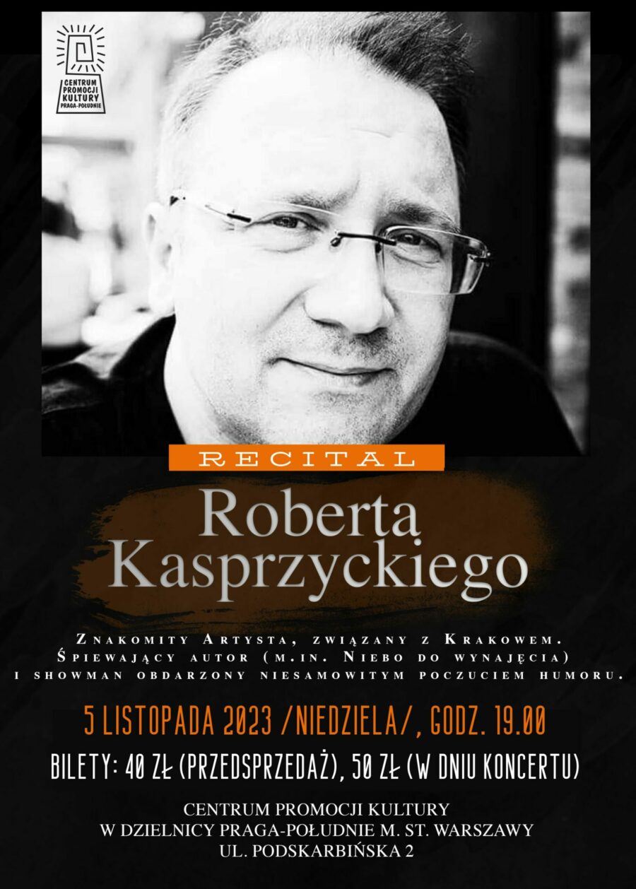 Recital Roberta Kasprzyckiego